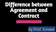 Agreement vs Contract | agreement and contract | difference between agreement and contract