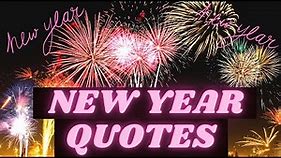 New Year Quotes || New Year Resolution Quotes || Motivational New Year Quotes