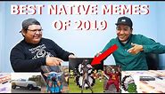 Best Native American Memes of 2019 - Natives React #13