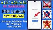 Samsung A10/A20/A30 FRP Bypass | Package Disabler Pro Not Working New Update | Google Account Bypass