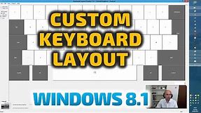 Custom Keyboard Layouts & Multi Languages in Windows 7,8,10 - Microsoft Keyboard Layout Creator 1.4