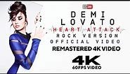 Demi Lovato - Heart Attack (Rock Version) [Remastered 4K 60FPS Music Video]