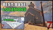 Top 10 Best Navezgane Base Locations (2021) - 7 Days To Die A19