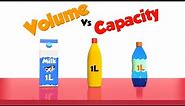 Volume & Capacity explained | Compare Capacity vs Volume | Difference between Volume and Capacity