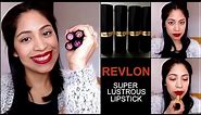 Revlon Super Lustrous Lipstick | Review & Swatches