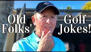 Old Folks' Golf Jokes - Episode 1 Kenny