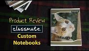 Review: Classmate Customized Notebooks