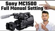 Sony MC 1500 Video Camera Full Manual Setting In hindi | Tech Govind