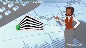 How Mathematical Models are Used in Business
