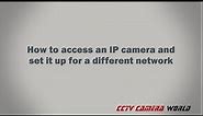 How to set up an IP Camera on a network