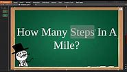 How Many Steps In A Mile