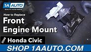 How to Replace Front Engine Mount 06-11 Honda Civic