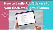 How to Easily Add Stickers to OneNote Digital Planner