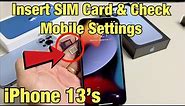 iPhone 13's: How to Insert SIM Card & Check Mobile Settings (iPhone 13, 13 Pro, 13 Pro Max, 13 Mini)