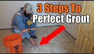 3 Steps To Get Perfect Grout On Your Floor Tile | THE HANDYMAN |