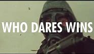 Who Dares Wins - SAS '84