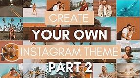 5 HACKS TO CREATE YOUR OWN INSTAGRAM THEME | Instagram theme & feed ideas 2020