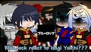 []Blue Lock Character React To Isagi Yoichi?¿(My Video)[]⚠️ ANGST and My AU[]⚠️My Video Edit![]