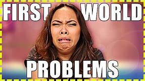 First World Problems | MEME-Style | Chaos Chrissy