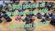 Orks are the BEST army for Warhammer 40K - 1000 points for less than $300!!!