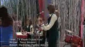 I Think I Love You - Partridge Family