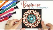 EASY Beginner Dot Mandala Tutorial - How to paint a dot mandala for Beginners