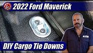 2022-2024 Ford Maverick: DIY Cargo Box Tie-Downs