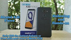 Alcatel A30 Fierce Metro PCS Unboxing and Hands-on