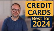 Top credit cards for 2024 (UK)
