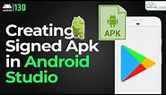 How to Create Signed APK file using Android Studio | Kotlin Android Tutorial
