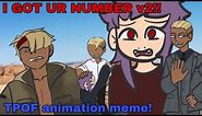 I GOT UR NUMBER (18+)- Animation Meme - The Price of Flesh