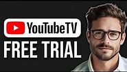 How To Get Youtube TV Free Trial (2024)
