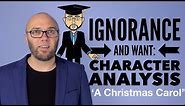 Ignorance and Want in 'A Christmas Carol'