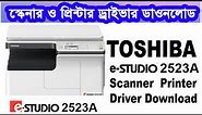 TOSHIBA e STUDIO 2523a Scanner Printer Driver | Download and Install Bangla tutorial | ASDL