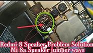 Redmi 8 Speaker Problem Solution || Mi 8a Speaker Not working jumper ways