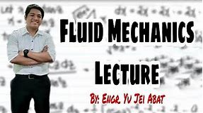 Fluid Mechanics Lecture