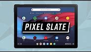 Google Pixel Slate First Look