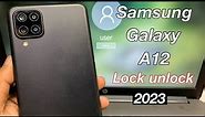 Samsung galaxy A12 Hard reset | Samsung Phone Pattern Password Unlock 2023