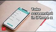 How to take screenshot in iPhone x