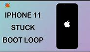 iPhone 11 Stuck On Apple Logo Boot Loop, Keeps Restarting | Easily Fix Without Losing Data