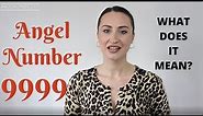 9999 ANGEL NUMBER - What Does It Mean?