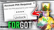 How To Reset Roblox Pin If Forgotten - Full Guide