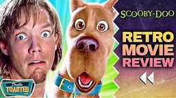 SCOOBY-DOO (2002) RETRO MOVIE REVIEW | Double Toasted
