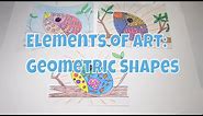 Elements Of Art: Shapes For Kids
