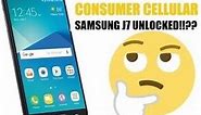 How to unlock Samsung Galaxy J7: Consumer Cellular are they UNLOCKED !?