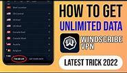 How to Get FREE Unlimited Data in Windscribe VPN 2022 | Windscribe VPN FREE Unlimited Data Trick