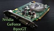 Gaming with an Nvidia GeForce 8500gt