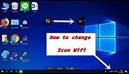 Windows 10 ( 2019 ) - How to change Icon Wifi