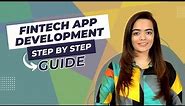 How to Build a Fintech App: A Step-by-Step Guide | Fintech app development