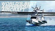 Top 5 Amphibious Aircraft (International) | Price & Specs
